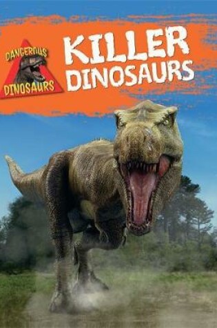 Cover of Killer Dinosaurs