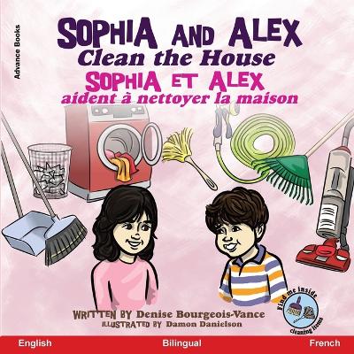 Cover of Sophia and Alex Clean the House