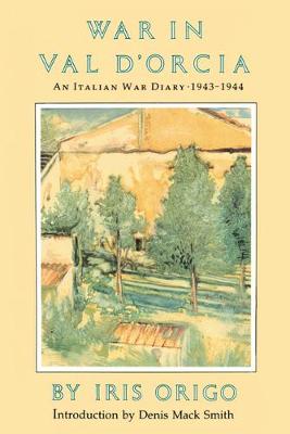 Book cover for The War in Val D'Orcia 1943-1944