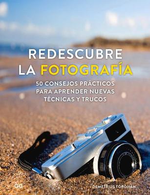 Book cover for Redescubre La Fotografia
