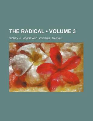 Book cover for The Radical (Volume 3)