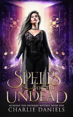 Book cover for Spells for the Undead