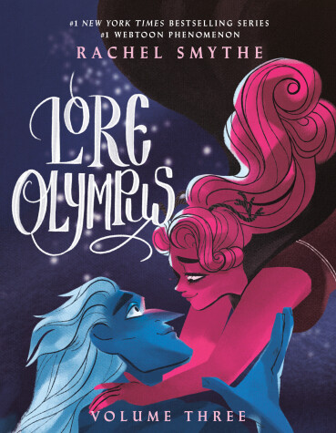 Book cover for Lore Olympus: Volume Three