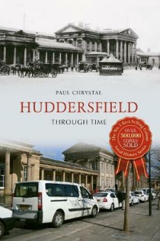 Cover of Huddersfield Through Time