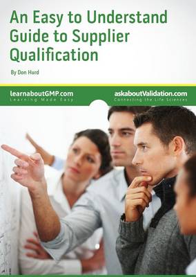 Book cover for An Easy to Understand Guide to Supplier Qualification