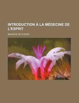 Book cover for Introduction a la Medecine de L'Esprit