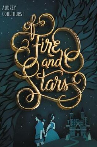 Cover of Of Fire and Stars
