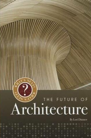 Cover of The Future of Architecture