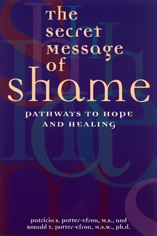 Cover of The Secret Message of Shame