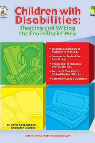 Cover of Children with Disabilities: Reading and Writing the Four-Blocks(r) Way, Grades 1 - 3