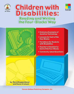 Cover of Children with Disabilities: Reading and Writing the Four-Blocks(r) Way, Grades 1 - 3