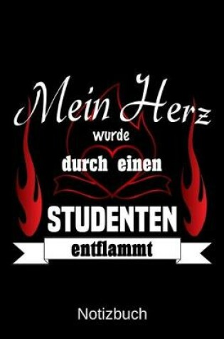 Cover of Mein Herz wurde durch einen Studenten entflammt