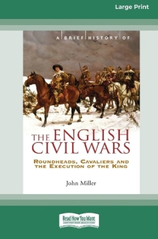 Cover of A Brief History of The English Civil Wars