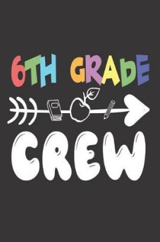 Cover of 6th Grade Crew