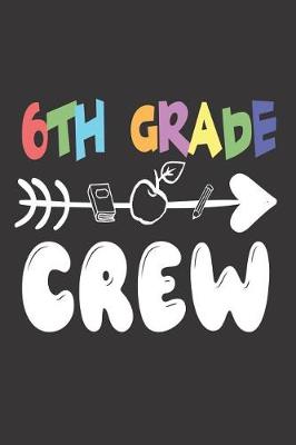 Book cover for 6th Grade Crew