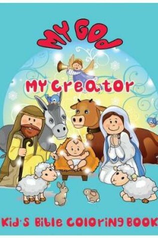 Cover of My God. My Creator.