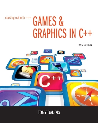 Book cover for Starting Out with Games & Graphics in C++