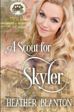 Cover of A Scout for Skyler