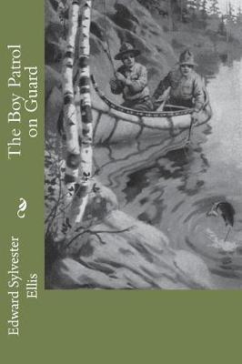 Book cover for The Boy Patrol on Guard