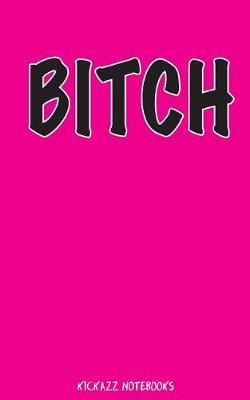 Book cover for Bitch