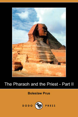 Book cover for The Pharaoh and the Priest - Part II (Dodo Press)