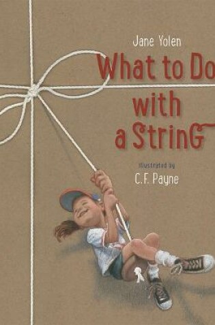 Cover of What to Do with a String