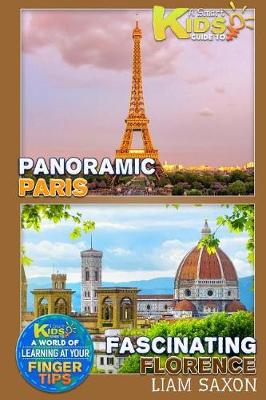 Book cover for A Smart Kids Guide to Panoramic Paris and Fascinating Florence
