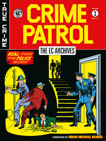 Book cover for The EC Archives: Crime Patrol Volume 1