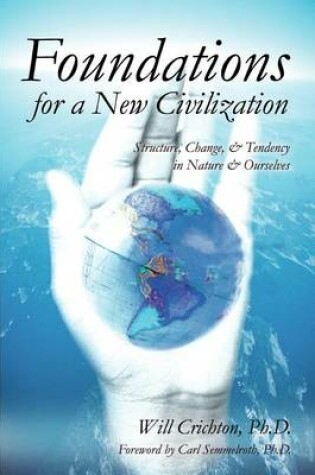 Cover of Foundations for a New Civilization