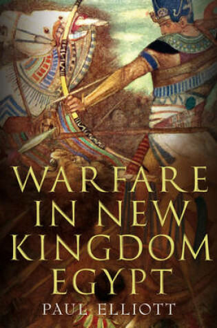 Cover of Warfare in New Kingdom Egypt