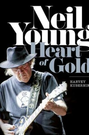 Cover of Neil Young: Heart of Gold