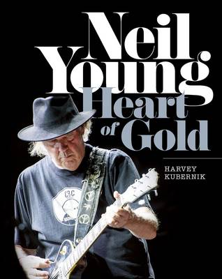Book cover for Neil Young: Heart of Gold