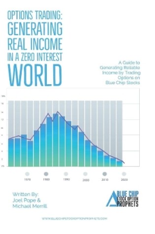 Cover of Options Trading: Generating Real Income in a Zero Interest World