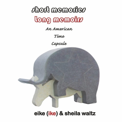 Book cover for Short Memories - Long Memoirs