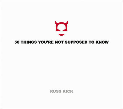 Book cover for 50 Things You'Re Not Supposed to Know