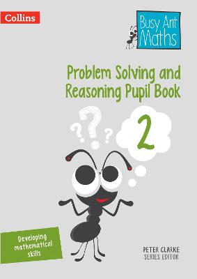 Cover of Problem Solving and Reasoning Pupil Book 2