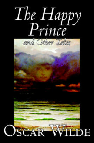 Cover of The Happy Prince and Other Tales by Oscar Wilde, Fiction, Literary, Classics