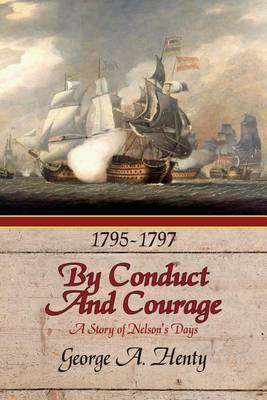 Book cover for By Conduct and Courage