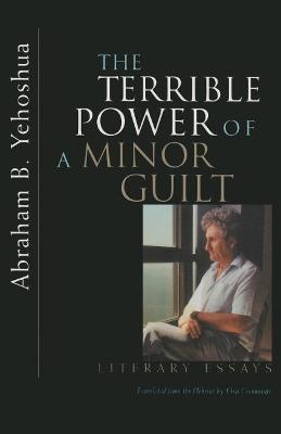 Book cover for The Terrible Power of a Minor Guilt