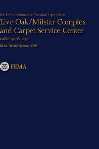 Cover of Live Oak/Milstar Complex and Carpet Service Center- LaGrange, Georgia