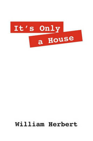 Cover of It's Only a House