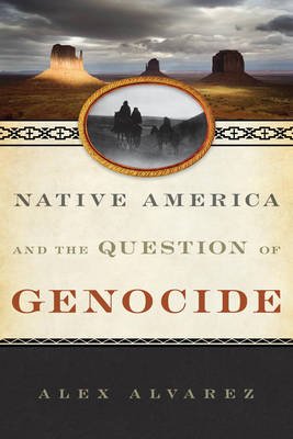 Book cover for Native America and the Question of Genocide