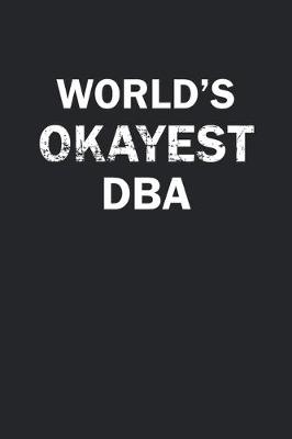 Book cover for World's Okayest DBA