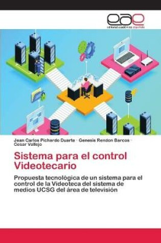 Cover of Sistema para el control Videotecario