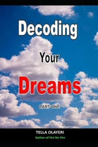 Cover of Decoding Your Dreams Part One