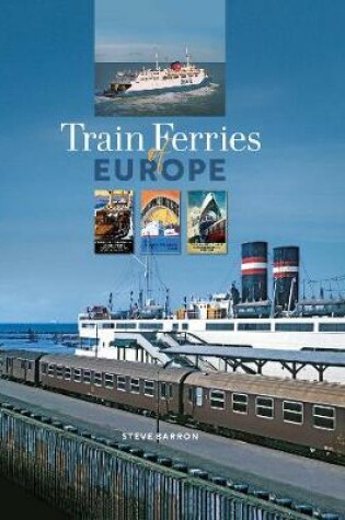 Cover of Train Ferries of Europe