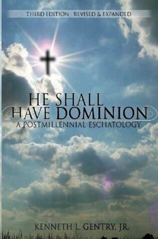 Cover of He Shall Have Dominion