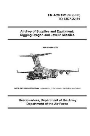 Cover of FM 4-20.152 Airdrop of Supplies and Equipment