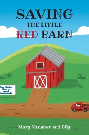 Cover of Saving the Little Red Barn