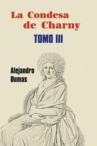 Cover of La condesa de Charny (Tomo 3)